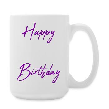 HAPPY BIRTHDAY. HAPPY BIRTHDAY. ANNIVERSARY. - Large Mug 440 ml - white - Right