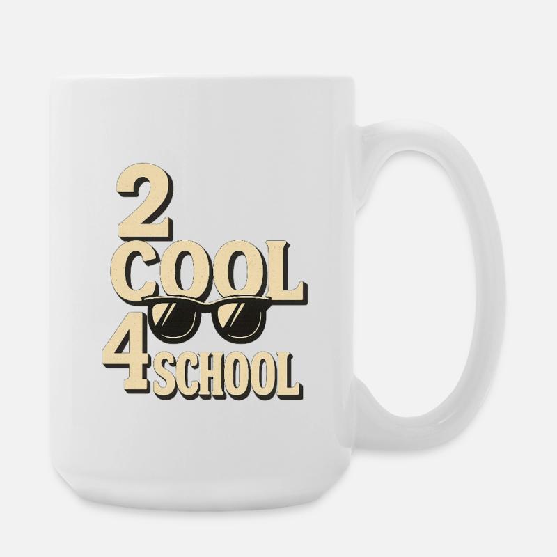 2 cool 4 school - Large Mug 440 ml - white