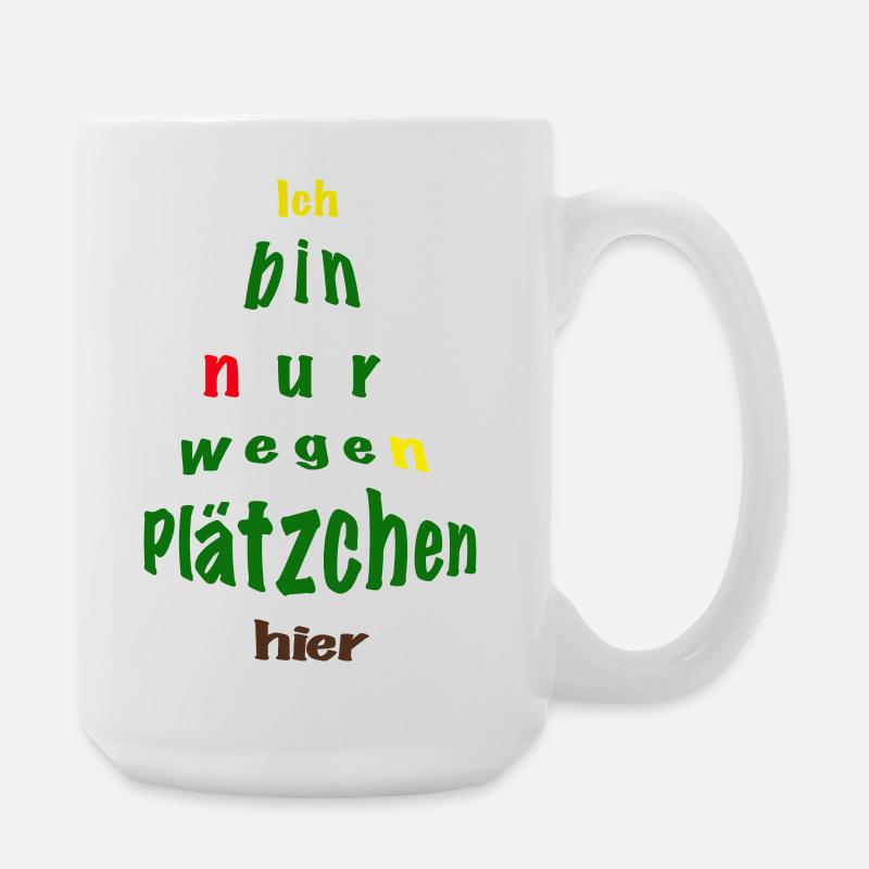 I'm only here for cookies - Large Mug 440 ml - white
