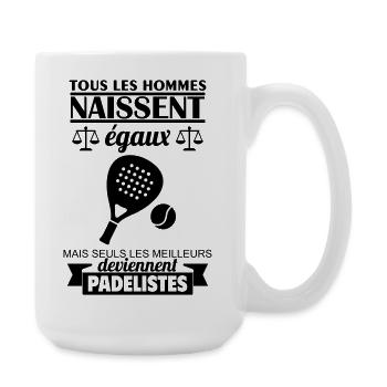 All men are born equal padelist padel player - Large Mug 440 ml - white - Right