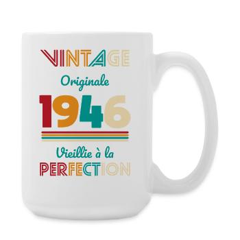1946 – Jahrgang – Perfekt gereift - Große Tasse 440 ml - Weiß - Rechts