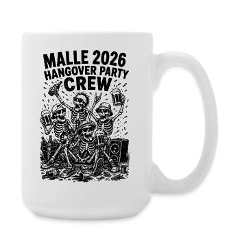 Malle 2026 Hangover Party Crew - Große Tasse 440 ml - Weiß - Rechts