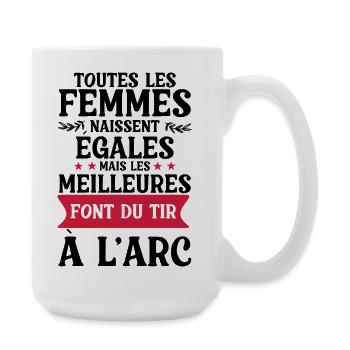 faire du tir à l arc / femme et tir à l'arc - Grande tasse 440 ml - blanc - Droite