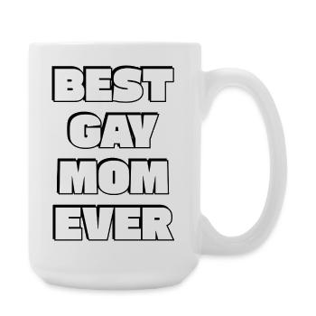 Best Gay Mom Ever LGBT Pride - Large Mug 440 ml - white - Right