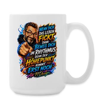 Frecher Lebensspruch – Der Höhepunkt kommt noch - Große Tasse 440 ml - Weiß - Rechts