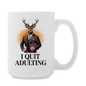 I Quit Adulting Deer - Large Mug 440 ml - white - Right