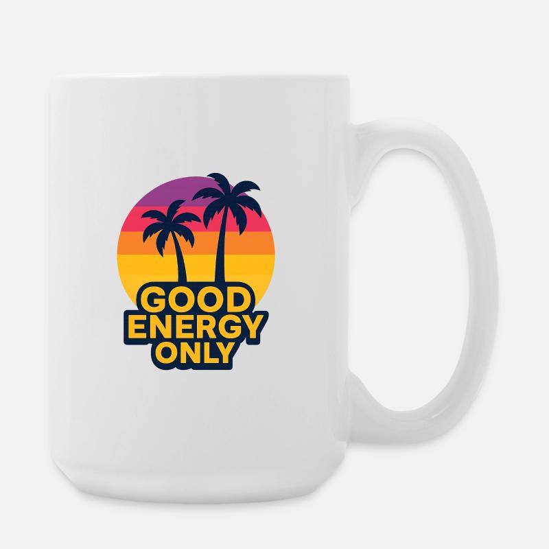 Sonnige Palmen mit Gute Energie Botschaft - Große Tasse 440 ml - Weiß