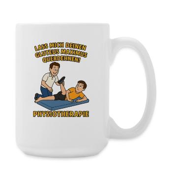 Humorvolle Physio-Therapie-Spruch - Große Tasse 440 ml - Weiß - Rechts