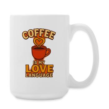 Coffee is my love  language - Große Tasse 440 ml - Weiß - Rechts