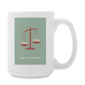 Less is More – Balance Poster Design - Large Mug 440 ml - white - Right