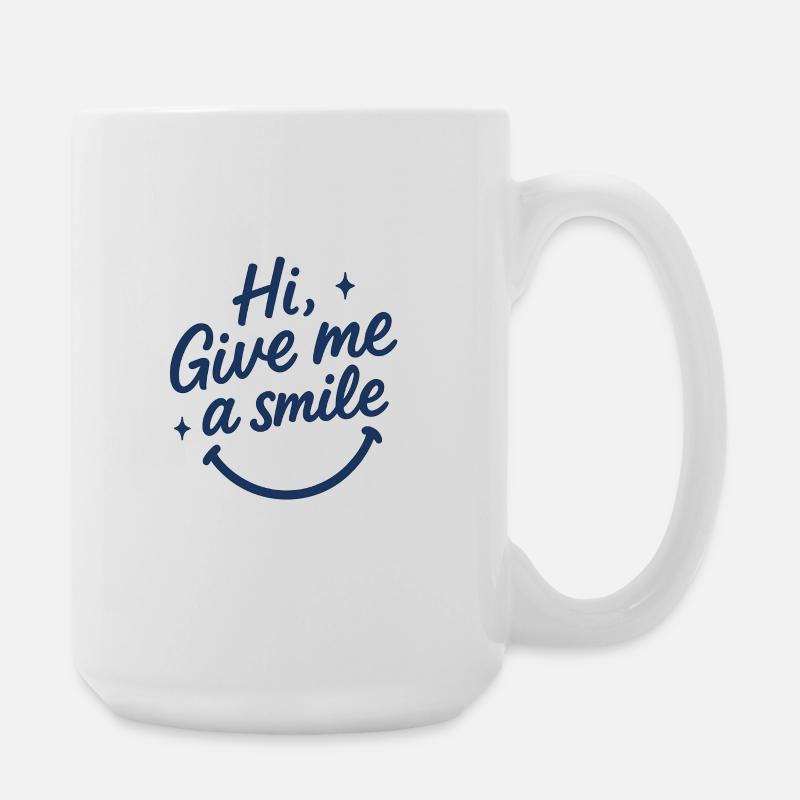 Hi, Give Me a Smile — Playful Hand-Lettered Tee - Large Mug 440 ml - white