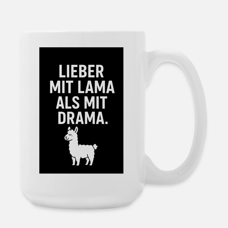 Lieber mit Lama als mit Drama - Große Tasse 440 ml - Weiß