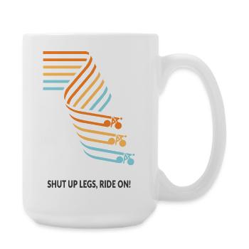 Shut up legs – Ride on Bicycle Saying Shirt - Large Mug 440 ml - white - Right