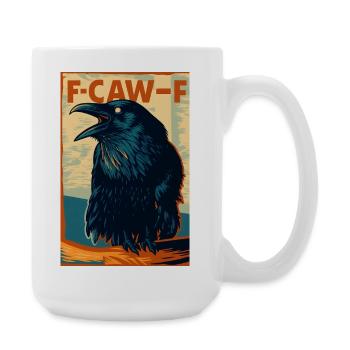 Drôle d’oiseau corbeau noir avec F-Caw-F Dire - Grande tasse 440 ml - blanc - Droite