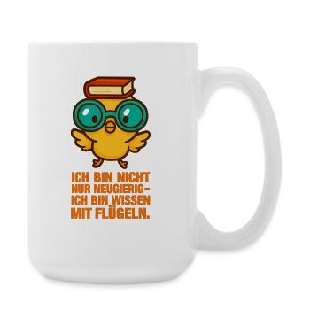 Ich_bin_nicht_nur_Neugierig_Ich_bin_wissen_mit_ - Große Tasse 440 ml - Weiß - Rechts