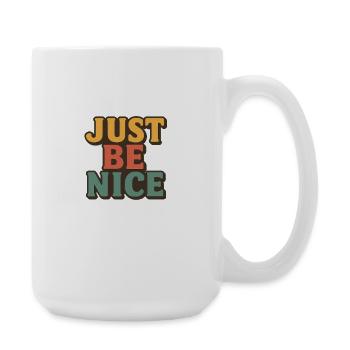 Just Be Nice Retro Typography - Large Mug 440 ml - white - Right