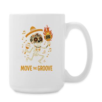 MOVE THE GROOVE: Skeleton Fiesta, Calavera Dance - Large Mug 440 ml - white - Right
