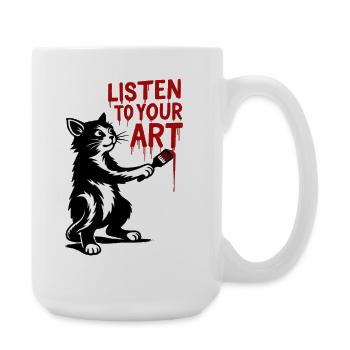 Listen to Your Art Katze - Große Tasse 440 ml - Weiß - Rechts