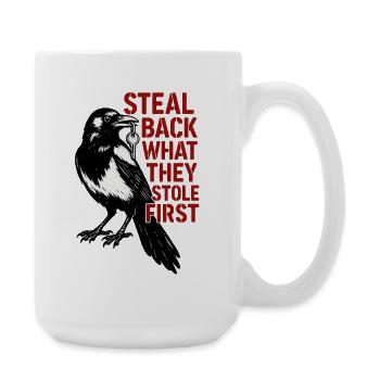 Magpie Stealing - Corbeau avec citation clé Imprimer - Grande tasse 440 ml - blanc - Droite