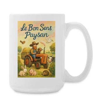 Bäuerlicher gesunder Menschenverstand - Große Tasse 440 ml - Weiß - Rechts
