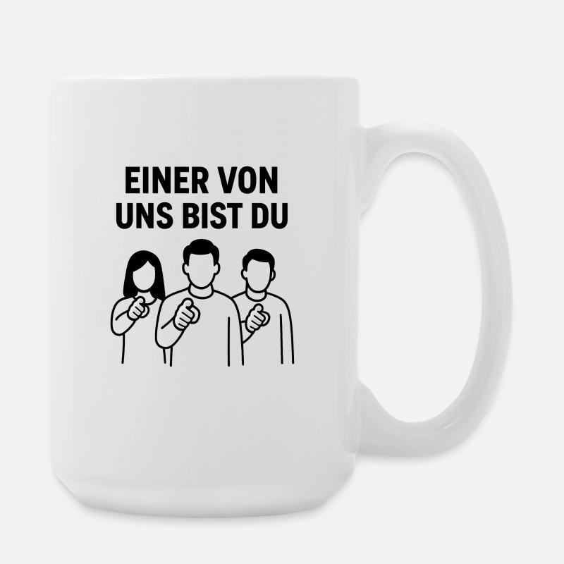 Einer_von_uns_bist_du - Grande tasse 440 ml - blanc