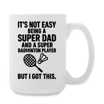 Badminton – Super Papa Badminton Player - Large Mug 440 ml - white - Right