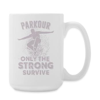 Parkour: Nur die Starken überleben - Große Tasse 440 ml - Weiß - Rechts