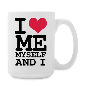 I Love Me Myself and I - Humor - Large Mug 440 ml - white - Right