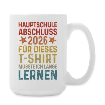 Hauptschule Graduation 2026 T-Shirt - Large Mug 440 ml - white - Right