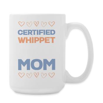 Certified Whippet Mom - Large Mug 440 ml - white - Right
