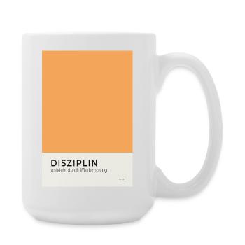 Disziplin entsteht durch Wiederholung Poster - Große Tasse 440 ml - Weiß - Rechts