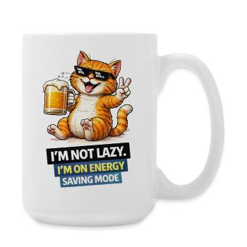 Energiesparende Katze, nicht faul. - Große Tasse 440 ml - Weiß - Rechts
