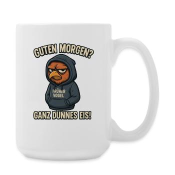 Der frühe Vogel kann mich mal - Große Tasse 440 ml - Weiß - Rechts
