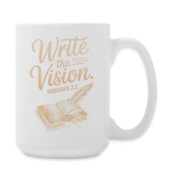 Écrivez l’œuvre d’art Vision Habacuc 2:2 - Grande tasse 440 ml - blanc - Droite