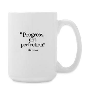 Progrès Pas Perfection Typographie Inspirante - Grande tasse 440 ml - blanc - Droite