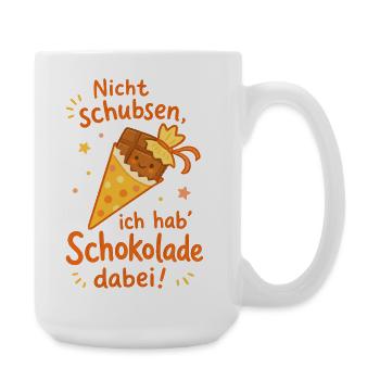 Schokolade dabei: Nicht schubsen! Einschulung - Große Tasse 440 ml - Weiß - Rechts
