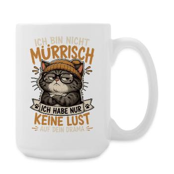 Ich Habe Keine Lust Auf Dein Drama Katze - Große Tasse 440 ml - Weiß - Rechts
