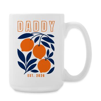 Daddy Dad Father 2026 - Large Mug 440 ml - white - Right