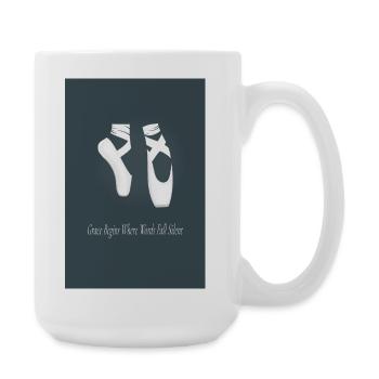 Ballet - Grace Begins Where Words Fall Silent - Large Mug 440 ml - white - Right