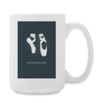 Ballet Poster – Some Dreams Begin on Tiptoe - Large Mug 440 ml - white - Right