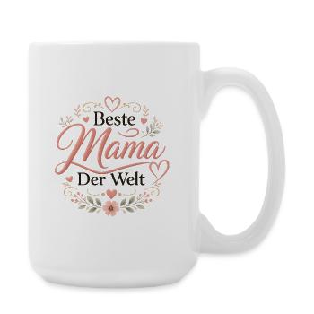 Beste Mama Der Welt Blütenpracht - Große Tasse 440 ml - Weiß - Rechts