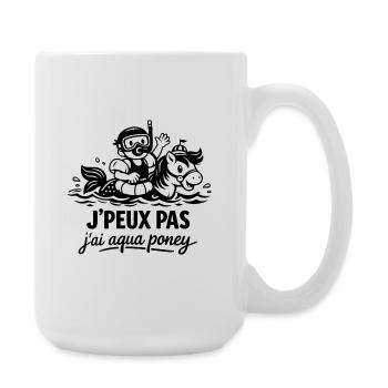 I can't I have aqua pony - Large Mug 440 ml - white - Right