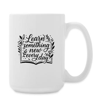 Motivierendes Lernzitat mit Blumenrahmen - Große Tasse 440 ml - Weiß - Rechts