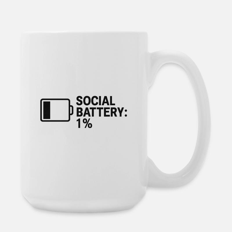 Social Battery – 1% Left - Große Tasse 440 ml - Weiß