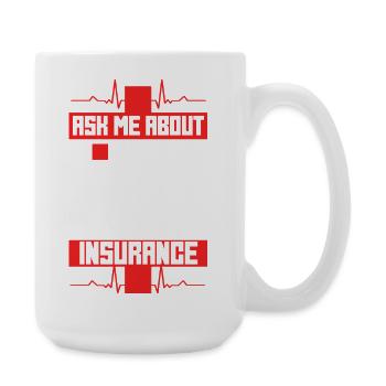Courtier d'assurances, posez-moi des questions sur l'assurance-vie - Grande tasse 440 ml - blanc - Droite