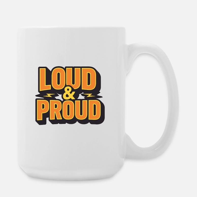 Laut & Stolz - Große Tasse 440 ml - Weiß
