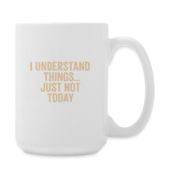 Prokrastinieren Sie heute nicht, Zitat. - Große Tasse 440 ml - Weiß - Rechts