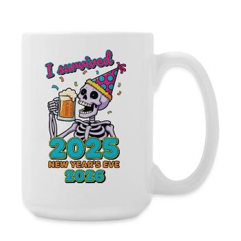 J’ai survécu à la fête du réveillon du Nouvel An 2025 - Grande tasse 440 ml - blanc - Droite