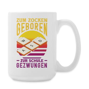 Zum Zocken Geboren Zur Schule Gezwungen Wasd Pc - Große Tasse 440 ml - Weiß - Rechts