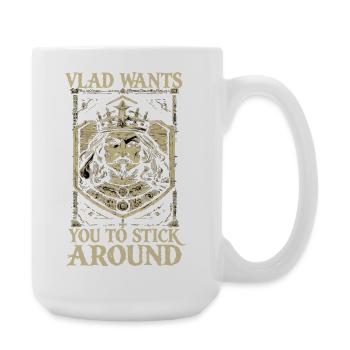 Vlad, veux-tu rester ? Graphisme du roi ? - Grande tasse 440 ml - blanc - Droite